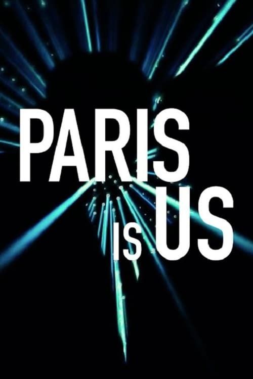 Key visual of Paris Is Us