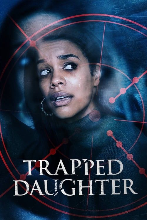 Key visual of Trapped Daughter