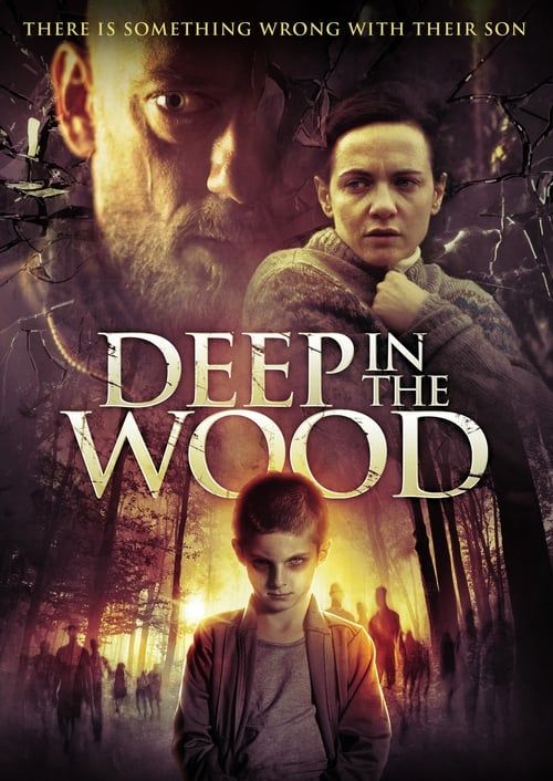 Key visual of Deep in the Wood