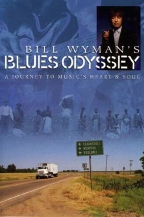 Key visual of Bill Wyman's Blues Odyssey