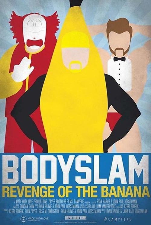 Key visual of Bodyslam: Revenge of the Banana!