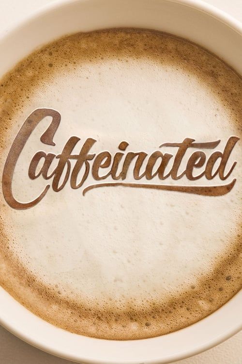 Key visual of Caffeinated
