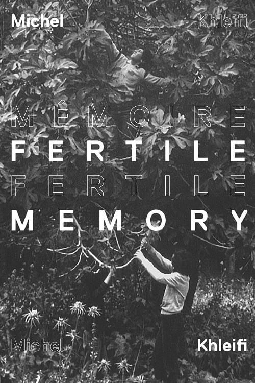 Key visual of Fertile Memory