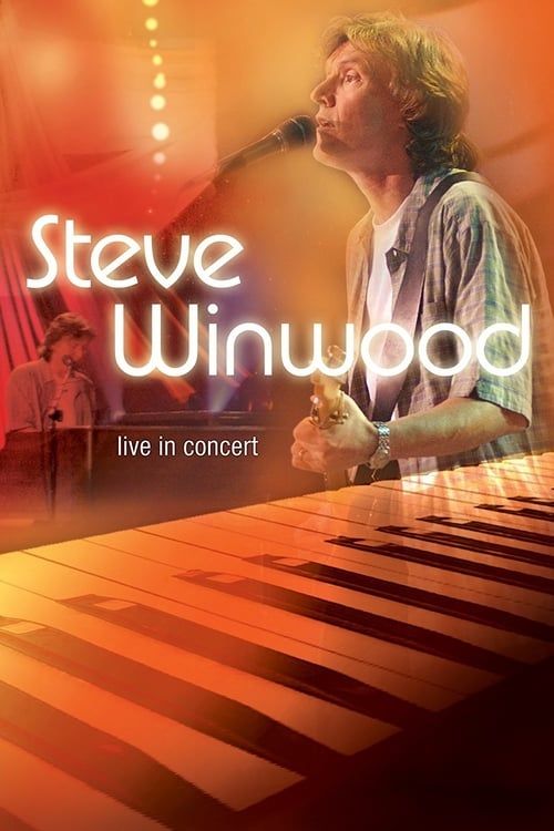 Key visual of Steve Winwood Live in Concert Soundstage