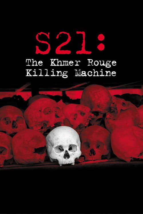 Key visual of S21: The Khmer Rouge Death Machine