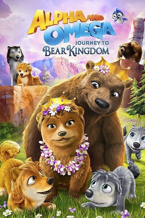 Key visual of Alpha and Omega: Journey to Bear Kingdom