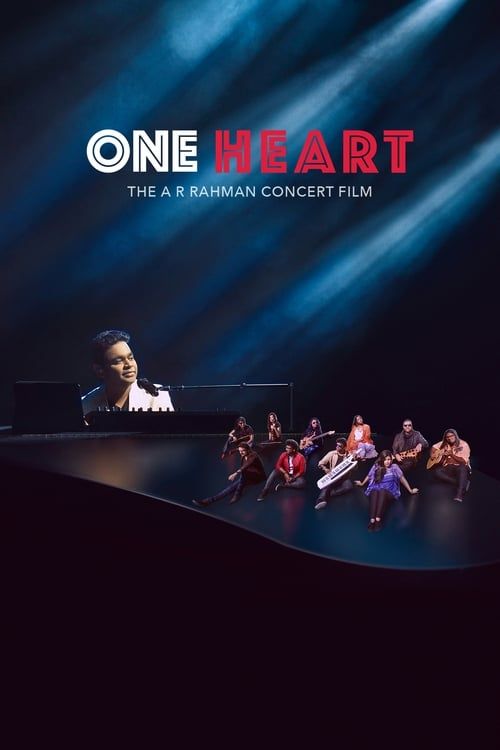 Key visual of One Heart: The A.R. Rahman Concert Film