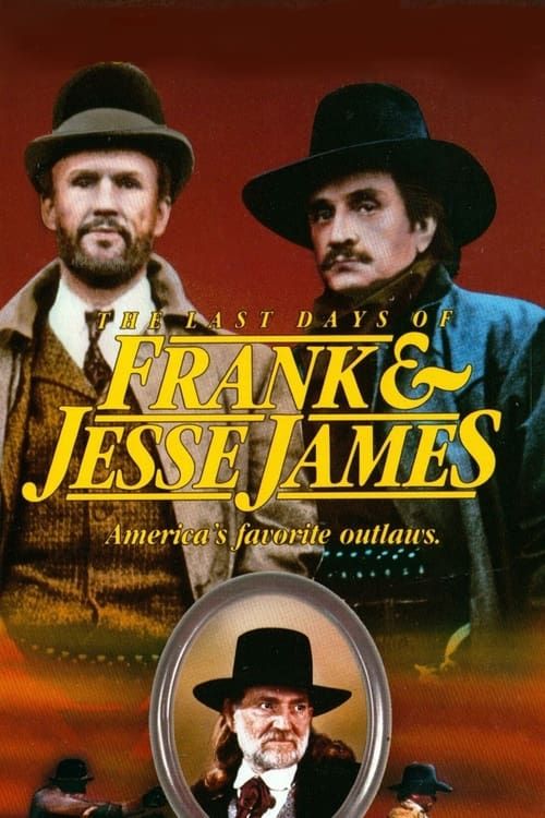 Key visual of The Last Days of Frank and Jesse James