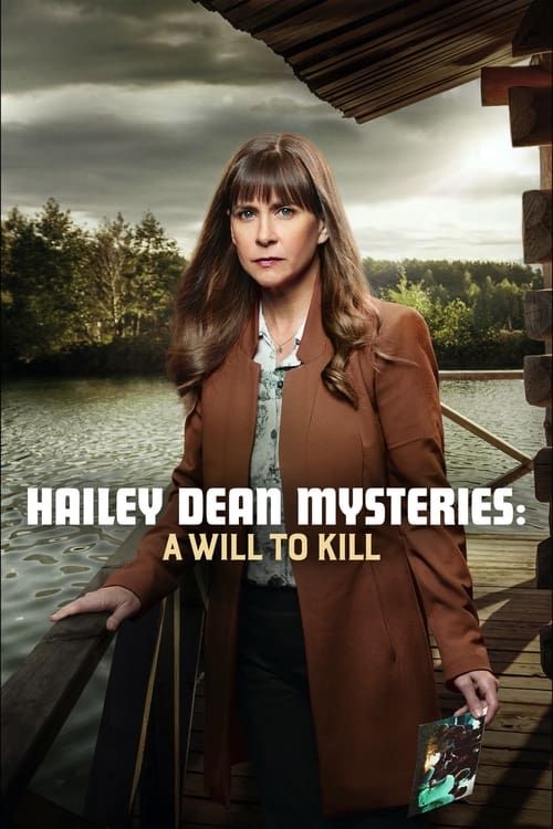 Key visual of Hailey Dean Mysteries: A Will to Kill