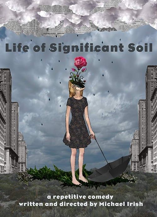 Key visual of Life of Significant Soil