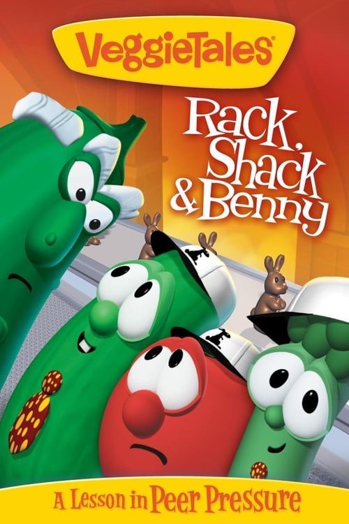 Key visual of VeggieTales: Rack, Shack & Benny