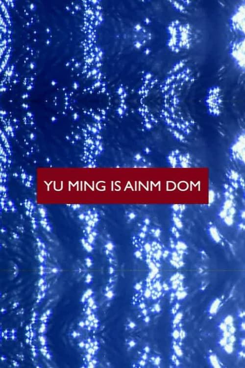 Key visual of Yu Ming Is Ainm Dom