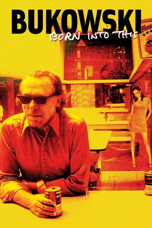 Key visual of Bukowski: Born Into This