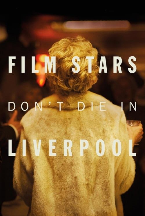Key visual of Film Stars Don't Die in Liverpool