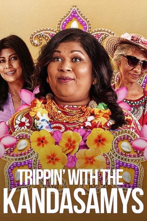 Key visual of Trippin’ with the Kandasamys