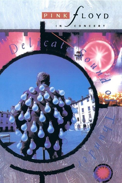 Key visual of Pink Floyd: Delicate Sound of Thunder