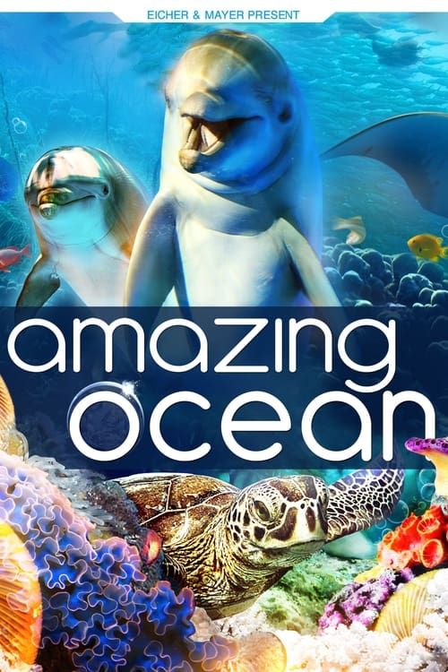 Key visual of Amazing Ocean 3D