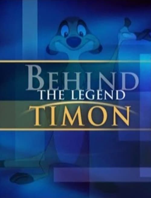 Key visual of Behind the Legend: Timon