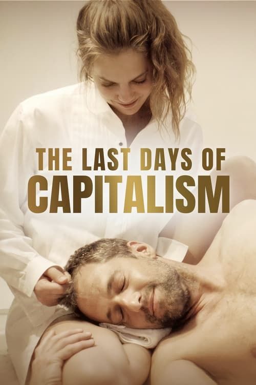 Key visual of The Last Days of Capitalism