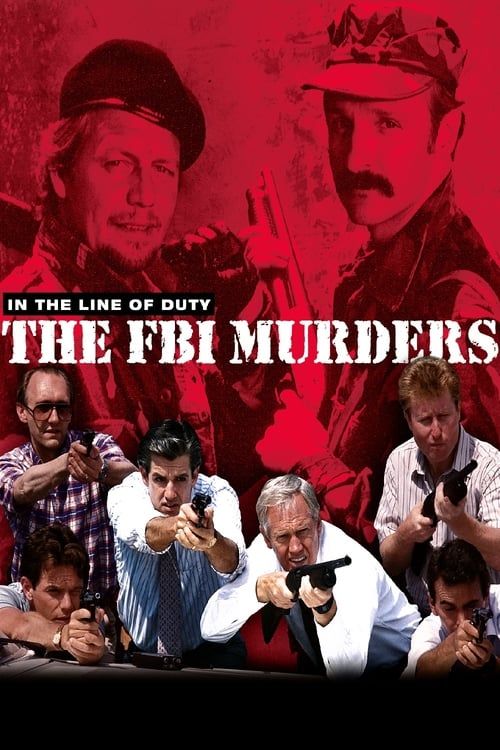 Key visual of In the Line of Duty: The F.B.I. Murders