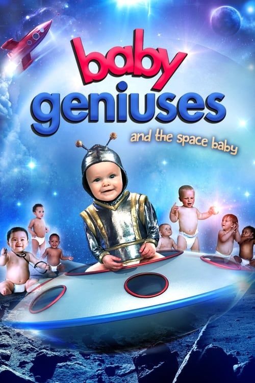 Key visual of Baby Geniuses and the Space Baby