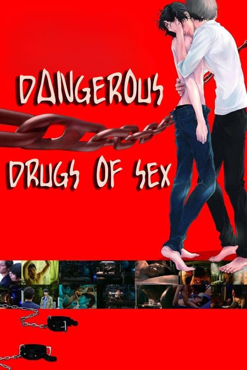 Key visual of Dangerous Drugs of Sex