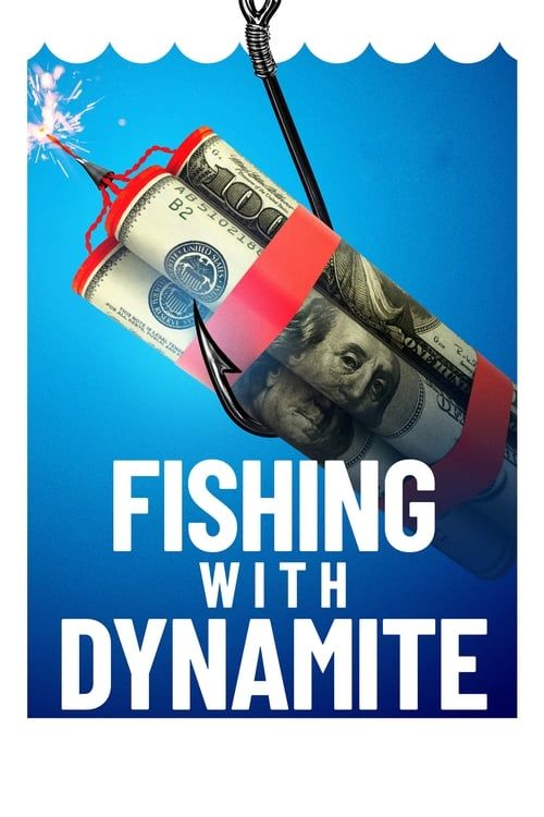 Key visual of Fishing with Dynamite