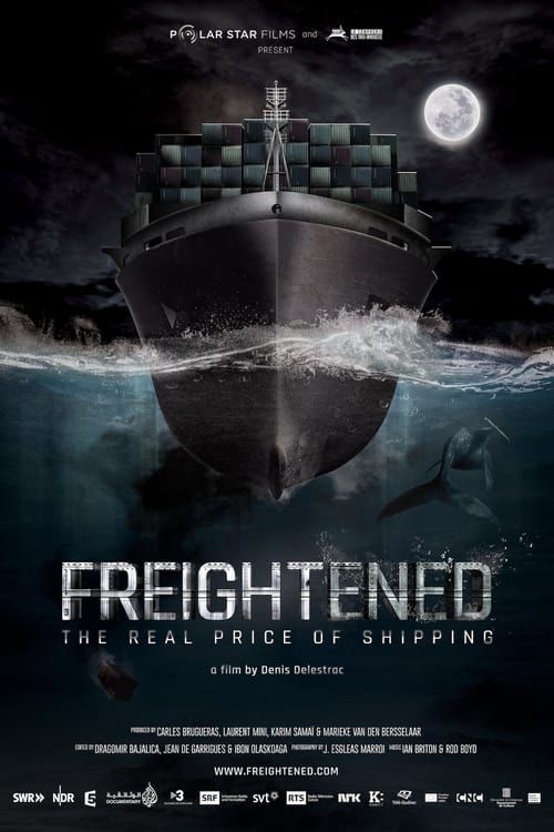 Key visual of Freightened: The Real Price of Shipping