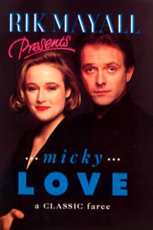 Key visual of Rik Mayall Presents: Micky Love