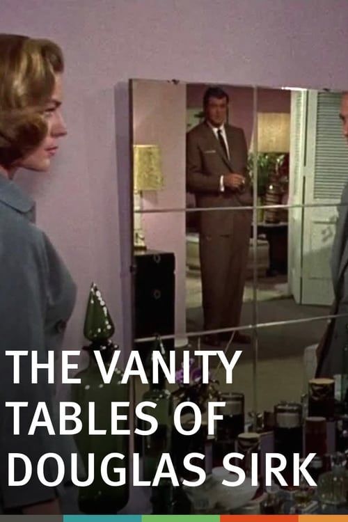 Key visual of The Vanity Tables of Douglas Sirk