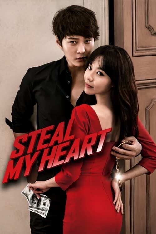 Key visual of Steal My Heart