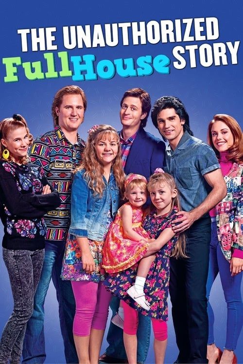 Key visual of The Unauthorized Full House Story