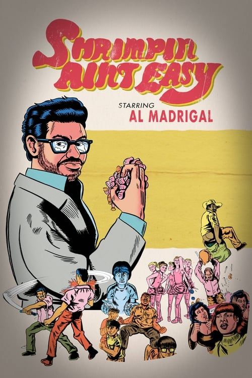 Key visual of Al Madrigal: Shrimpin' Ain't Easy