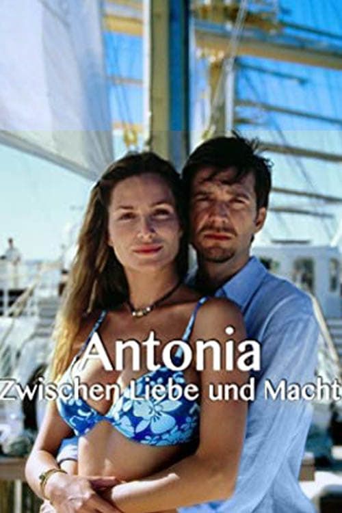 Key visual of Antonia - Zwischen Liebe und Macht