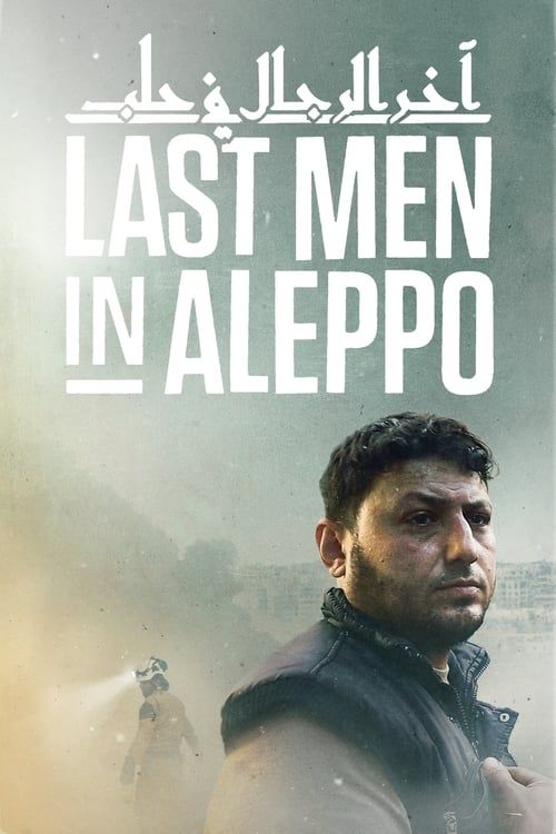 Key visual of Last Men in Aleppo