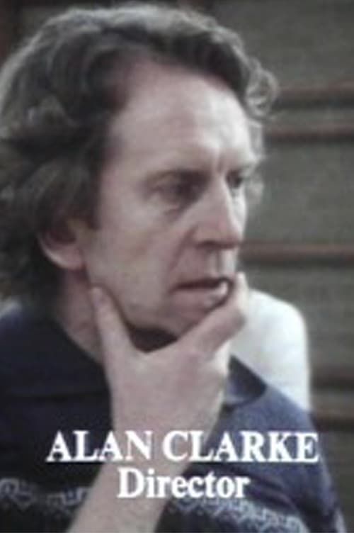 Key visual of Director: Alan Clarke