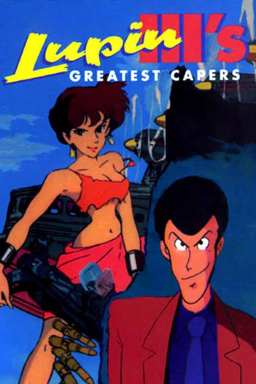 Key visual of Lupin the Third: Greatest Capers