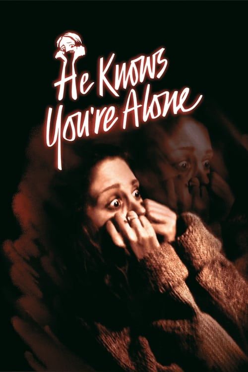Key visual of He Knows You're Alone