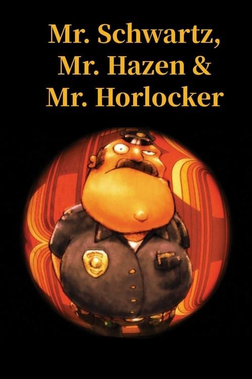 Key visual of Mr. Schwartz, Mr. Hazen & Mr. Horlocker