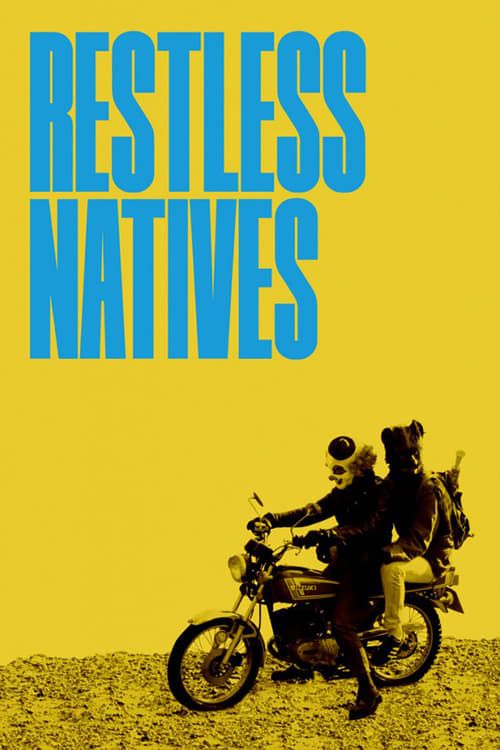 Key visual of Restless Natives