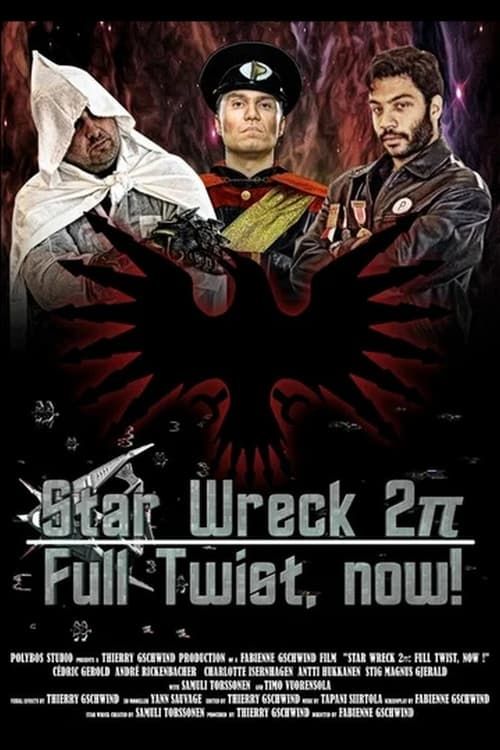 Key visual of Star Wreck 2π: Full Twist, now!