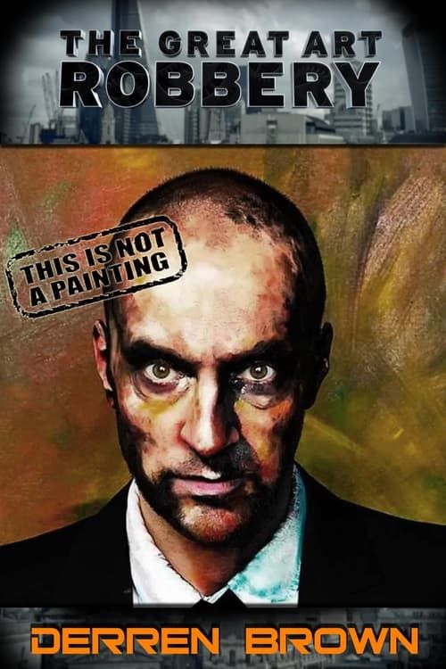 Key visual of Derren Brown: The Great Art Robbery