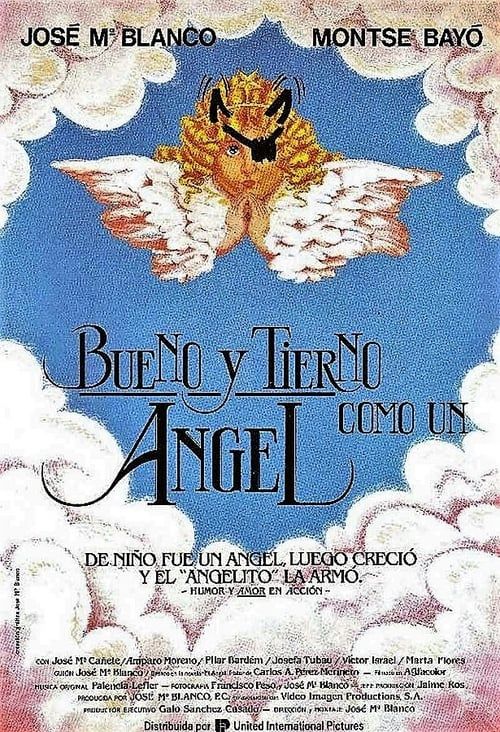 Key visual of Bueno y tierno como un ángel