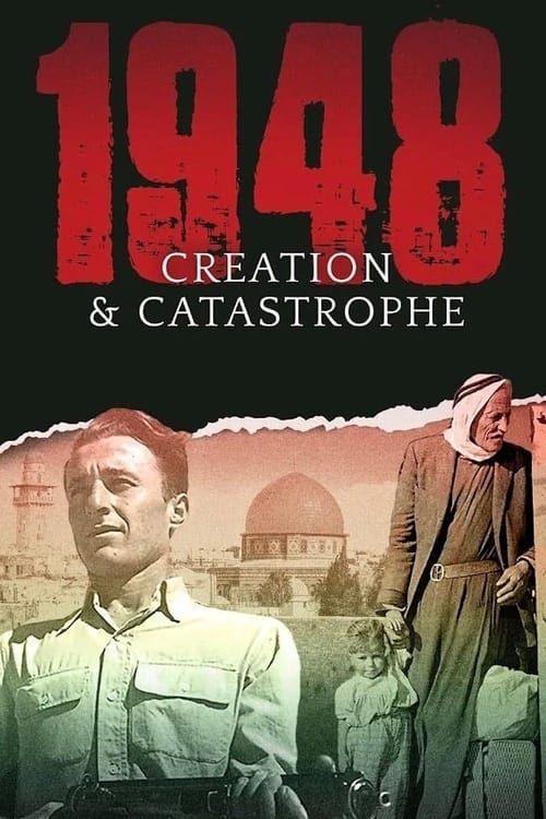 Key visual of 1948: Creation & Catastrophe