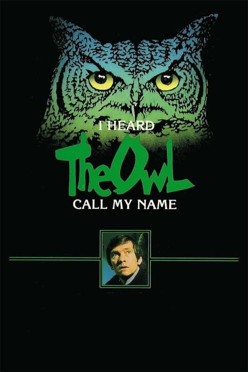 Key visual of I Heard the Owl Call My Name