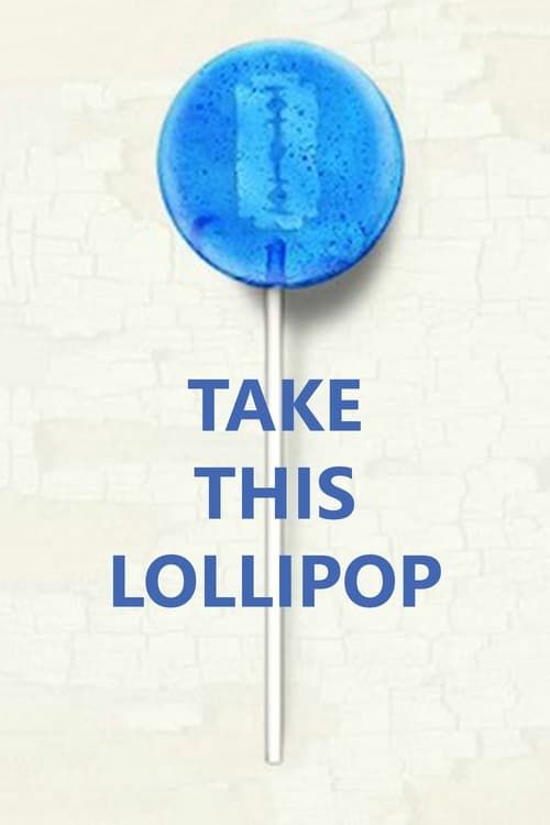 Key visual of Take This Lollipop