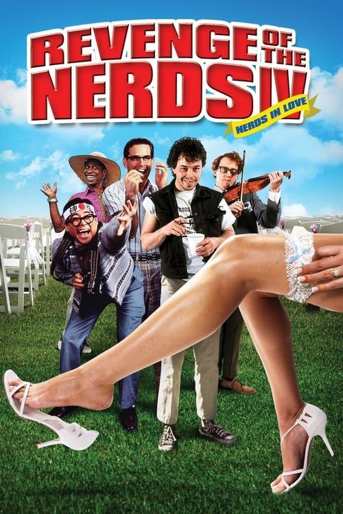 Key visual of Revenge of the Nerds IV: Nerds In Love