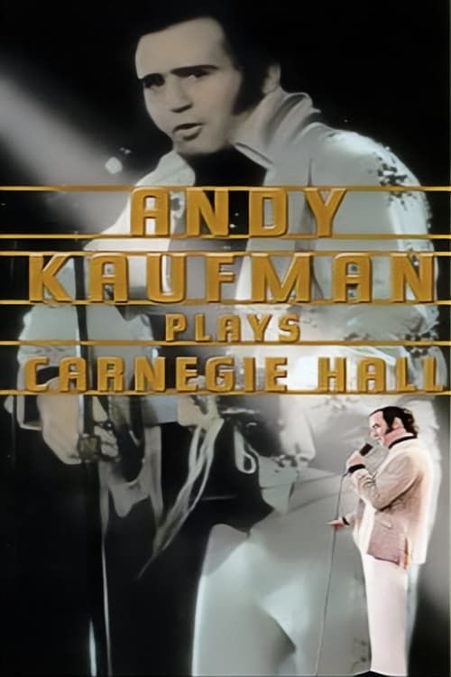 Key visual of Andy Kaufman Plays Carnegie Hall