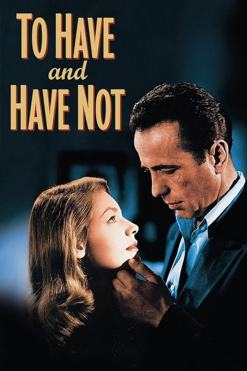 Key visual of To Have and Have Not