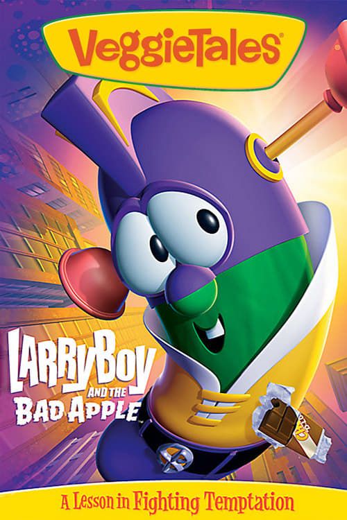 Key visual of VeggieTales: LarryBoy and the Bad Apple